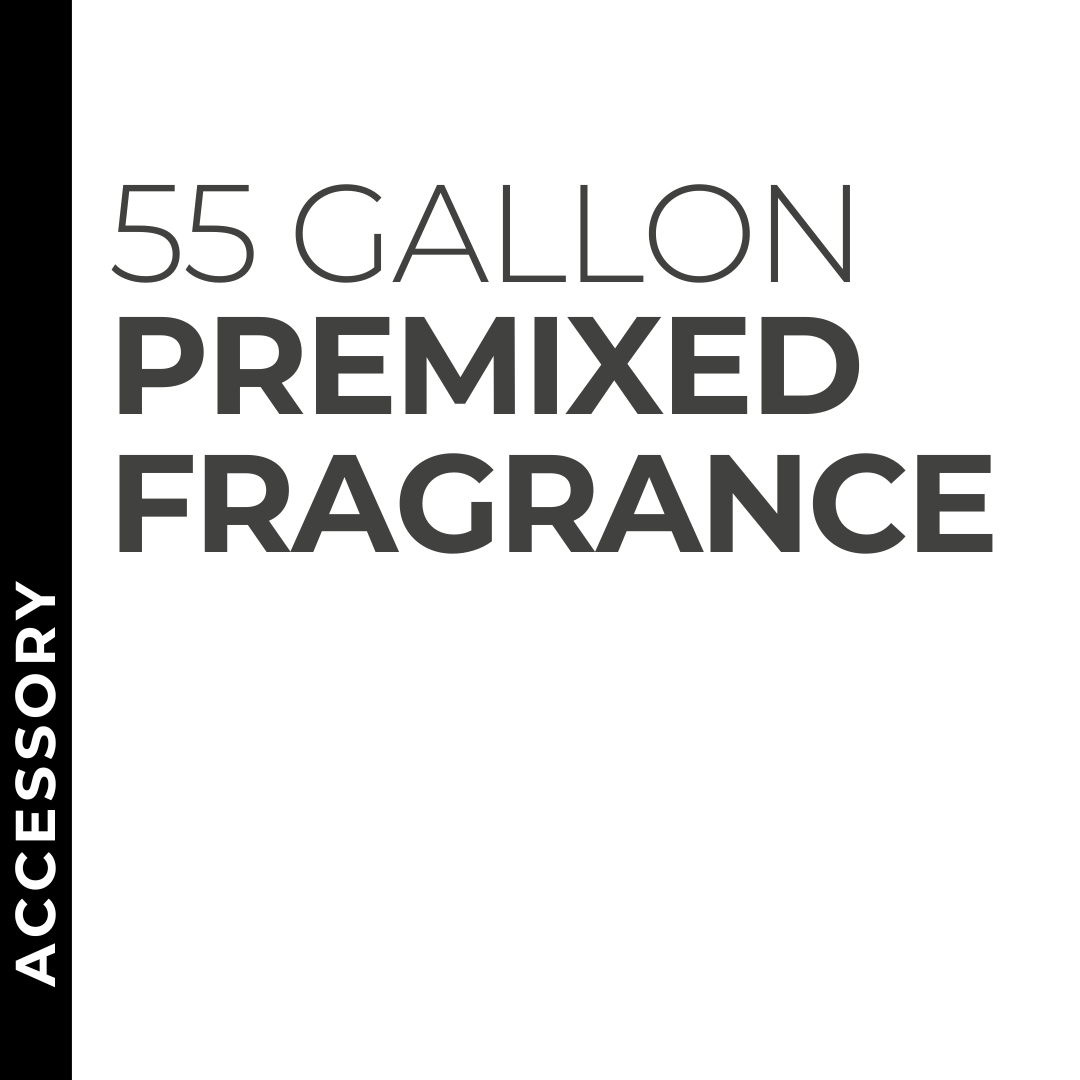 Add Premixed Fragrance for 55-Gallon