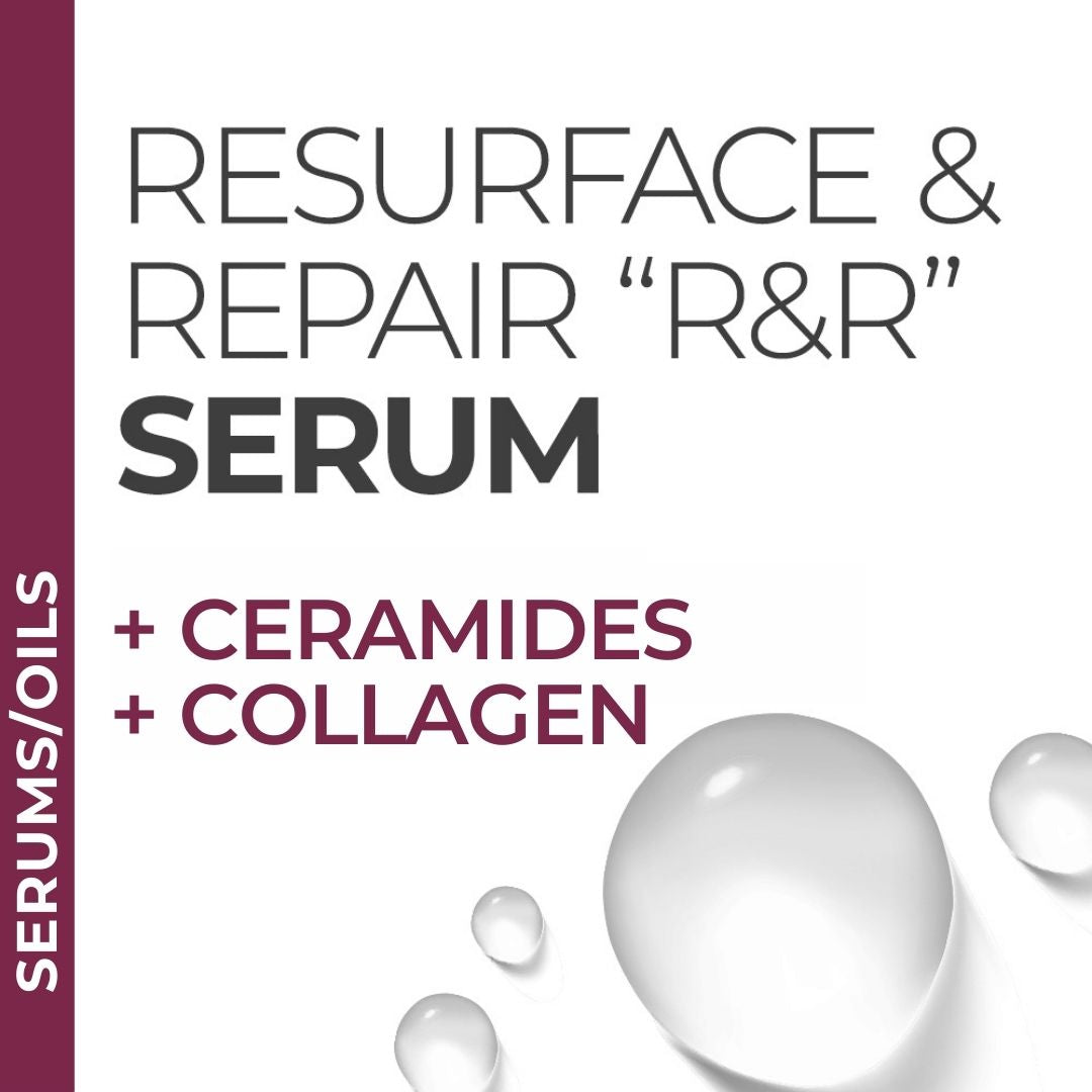 Resurface & Repair "R&R" Serum with Ceramides & Collagen